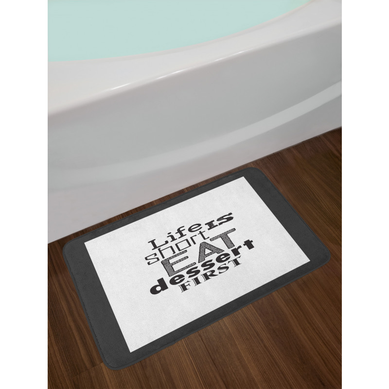 Greyscale Eat Dessert First Bath Mat