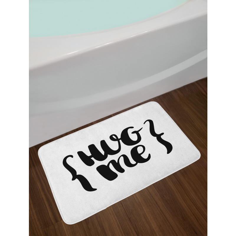 Brush Calligraphy of Hug Me Bath Mat