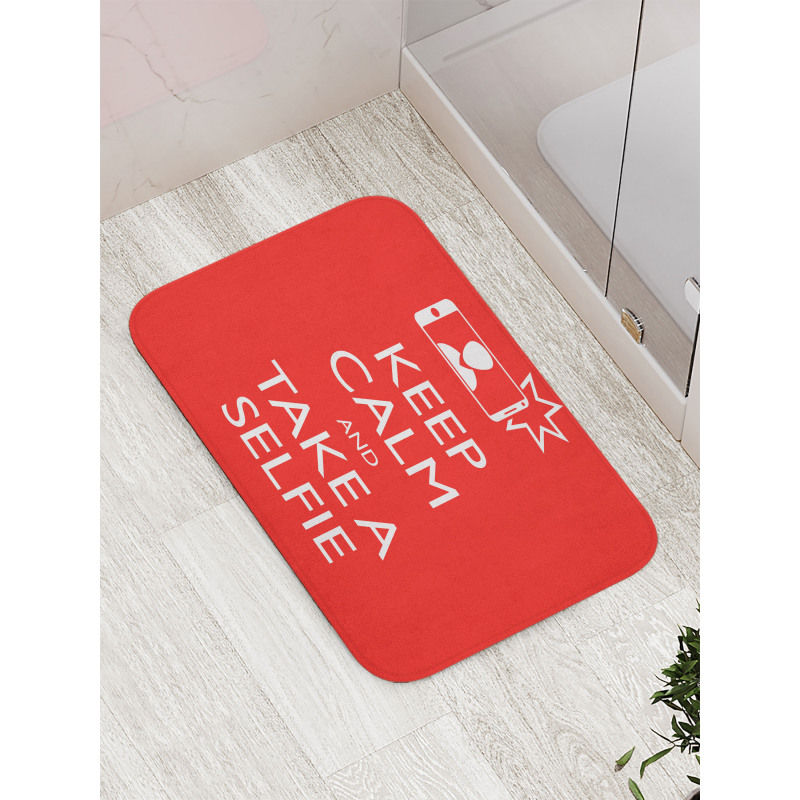 Keep Calm and Take a Selfie Bath Mat