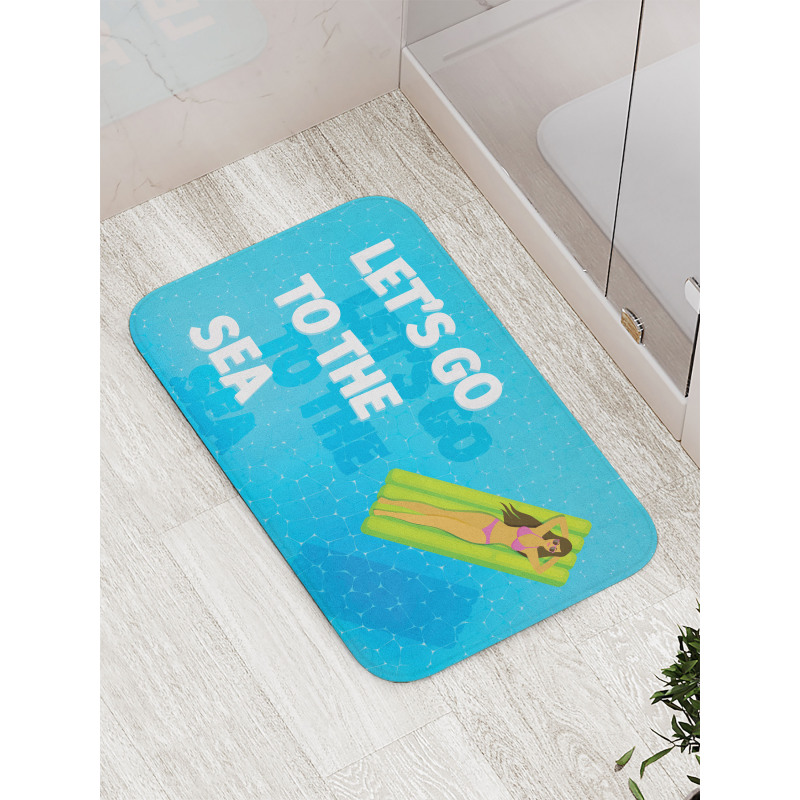 Lets Go to the Sea Message Bath Mat