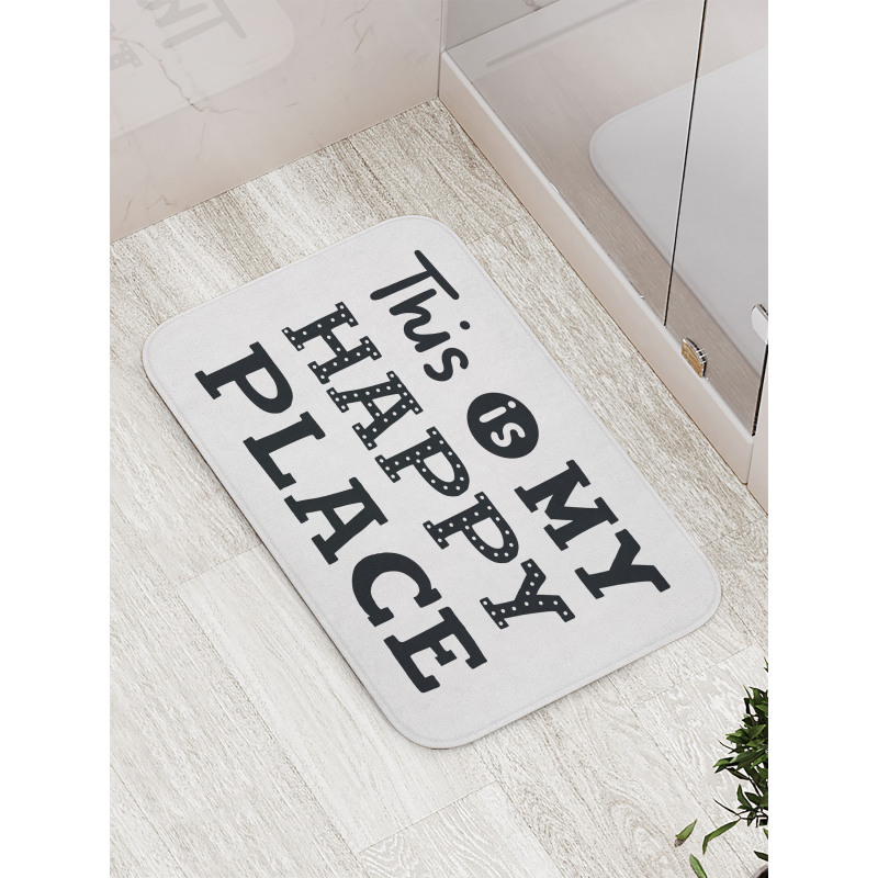 His is My Happy Place Phrase Bath Mat