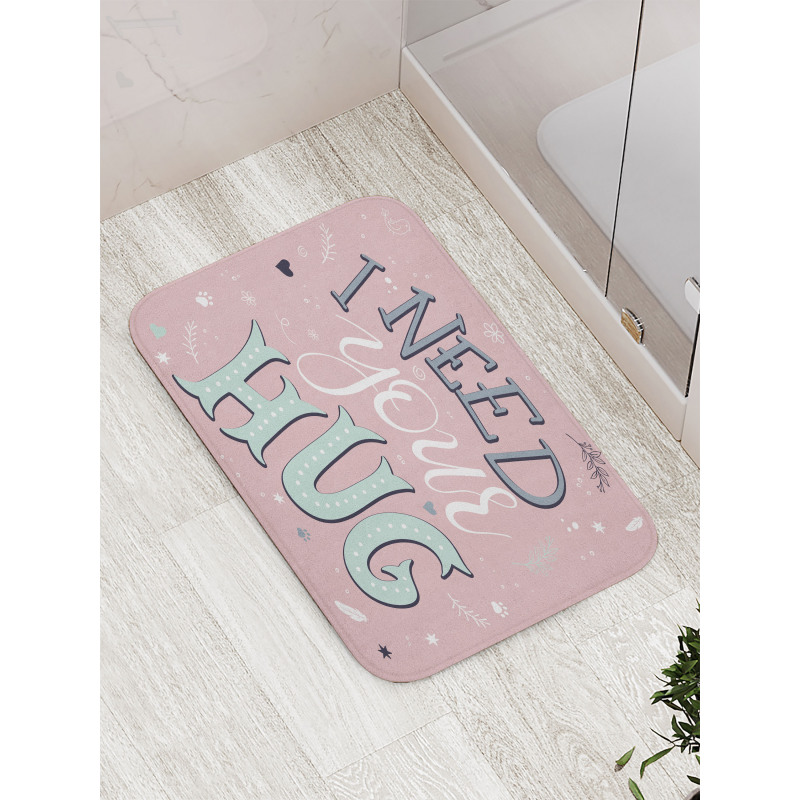 I Need Your Hug in Pastel Tone Bath Mat