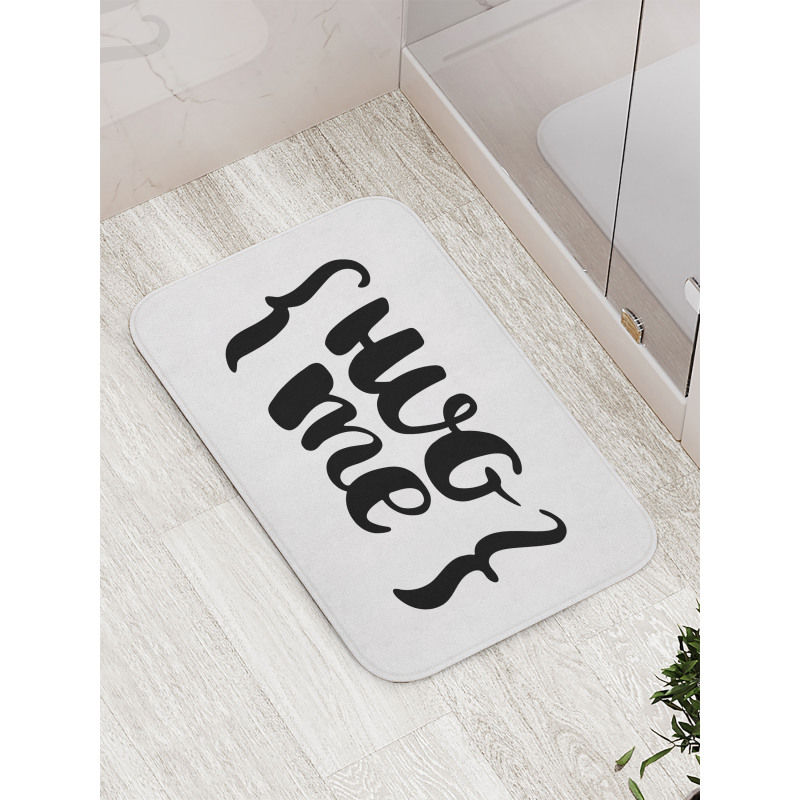 Brush Calligraphy of Hug Me Bath Mat