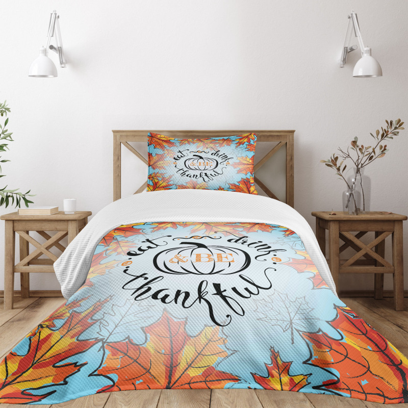 Eat Drink Be Thankful Bedspread Set