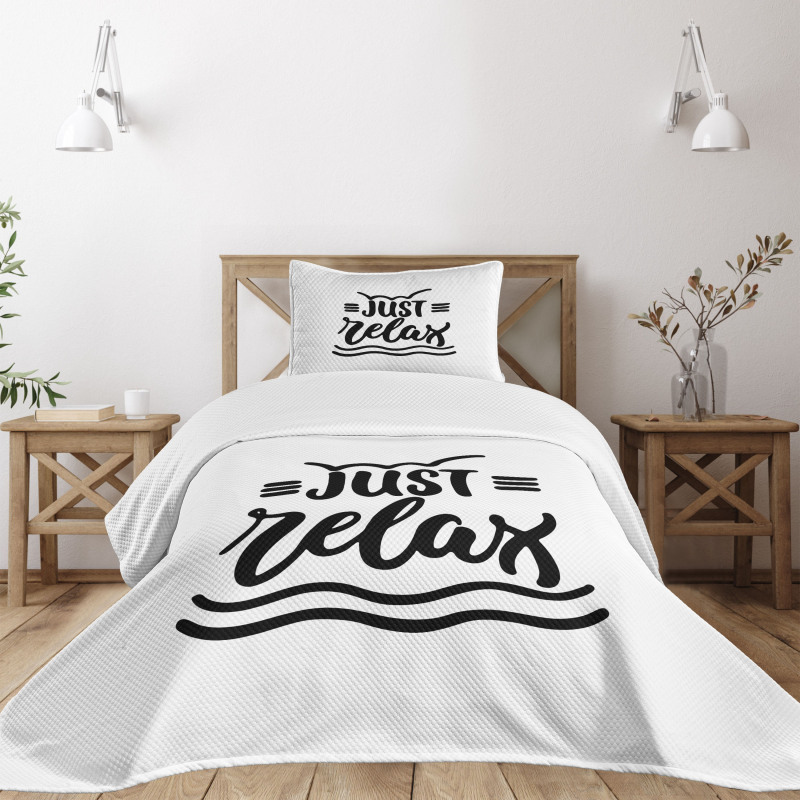 Calligraphic Just Relax Text Bedspread Set