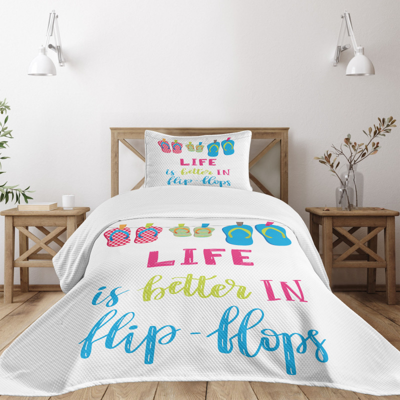 Life is Better in Flip Flops Bedspread Set