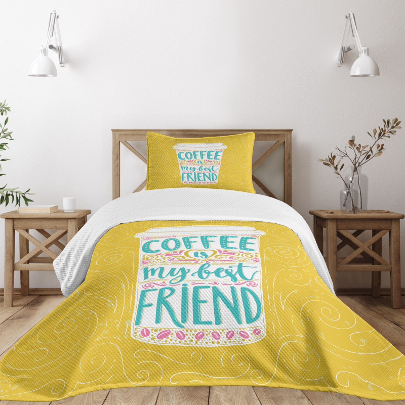 Coffee My Best Friend Text Bedspread Set