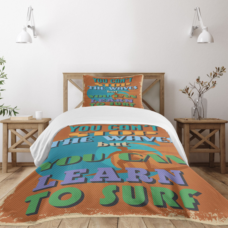 You Can Learn to Surf Bedspread Set