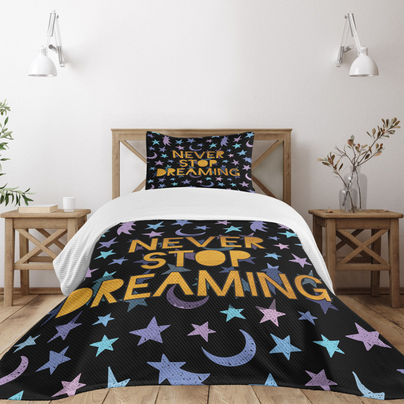 Never Stop Dreaming Stars Bedspread Set