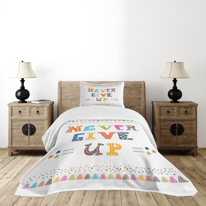 Never Give Bedspread Set