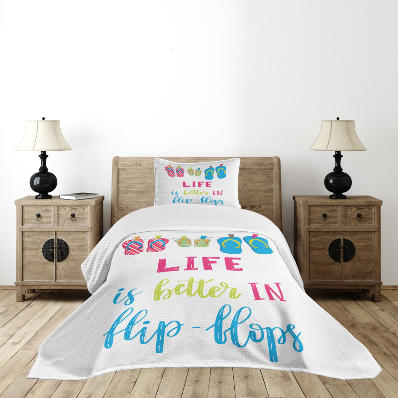 Life is Better in Flip Flops Bedspread Set