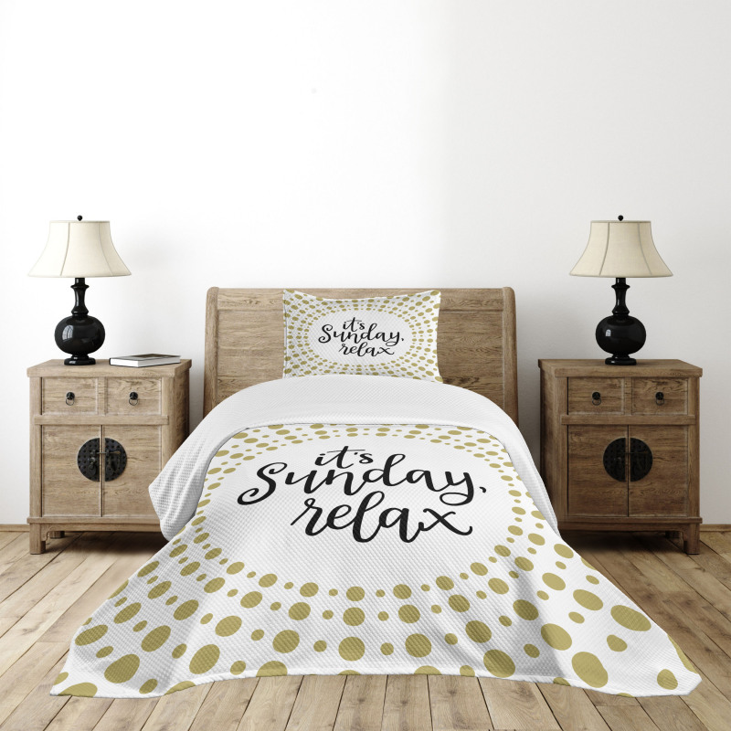It is Sunday Relax Message Bedspread Set