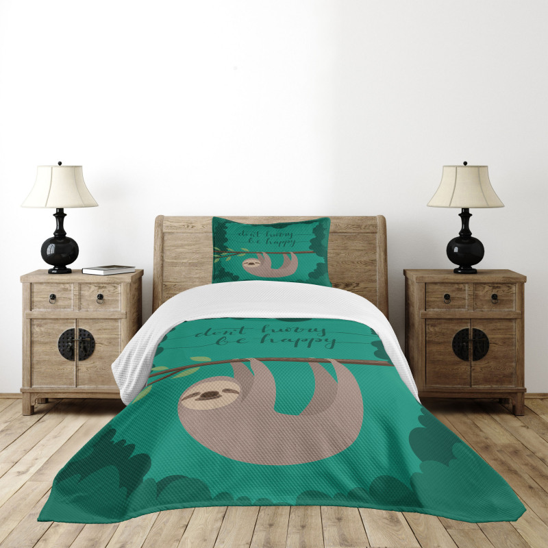 Do Not Hurry Be Happy Text Bedspread Set