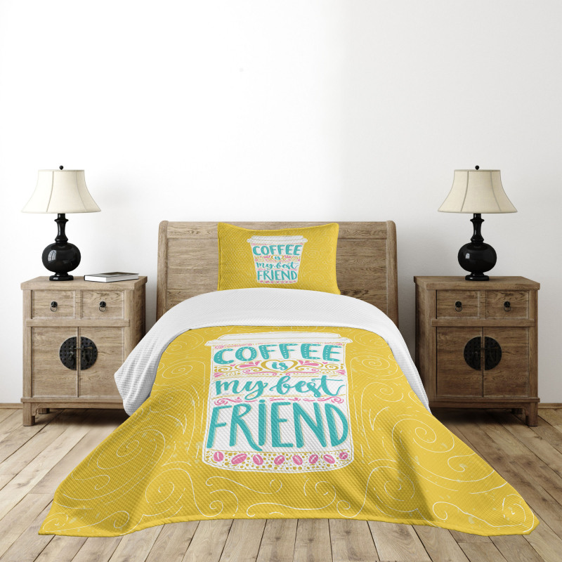 Coffee My Best Friend Text Bedspread Set