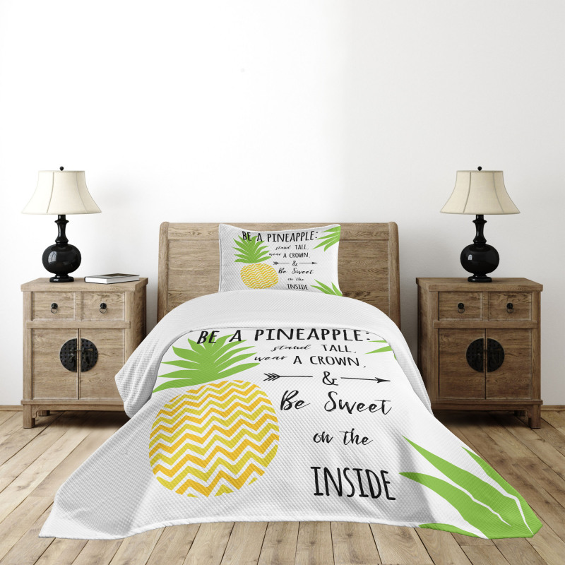 Be a Pineapple Phrase Bedspread Set