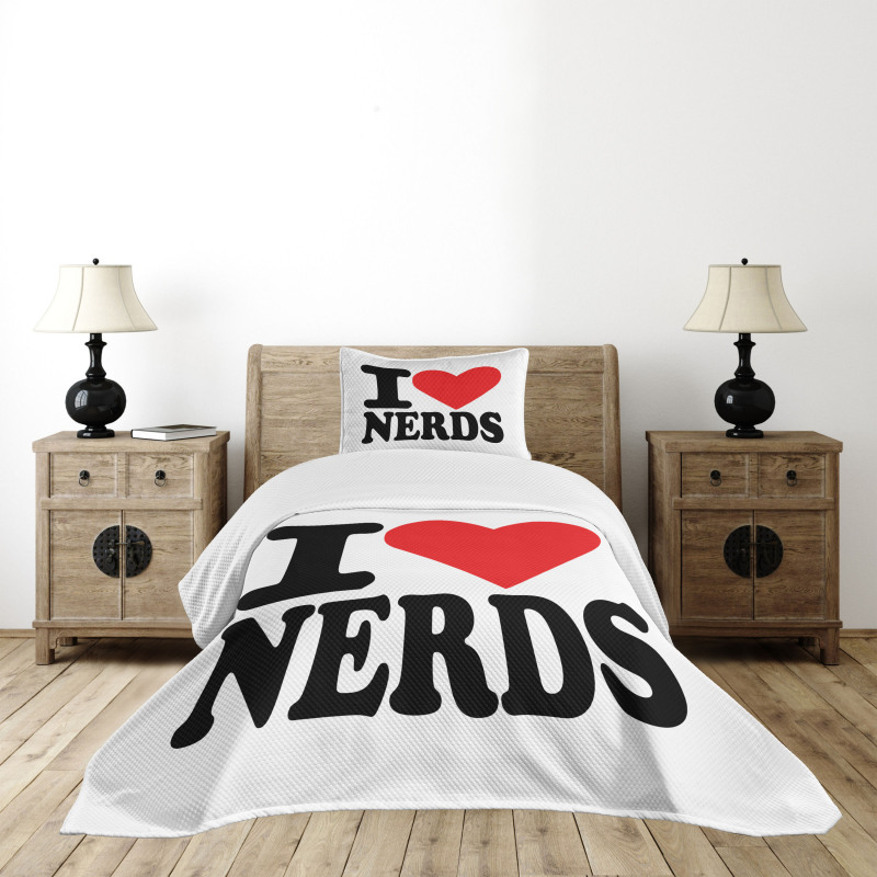 I Love Nerds Words with Heart Bedspread Set