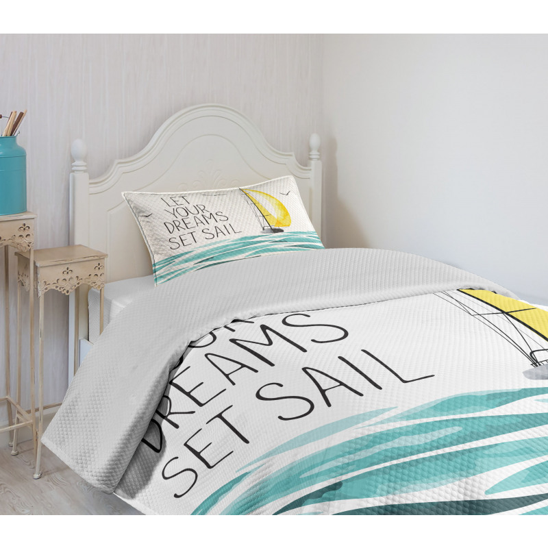 Let Your Dreams Sail Bedspread Set