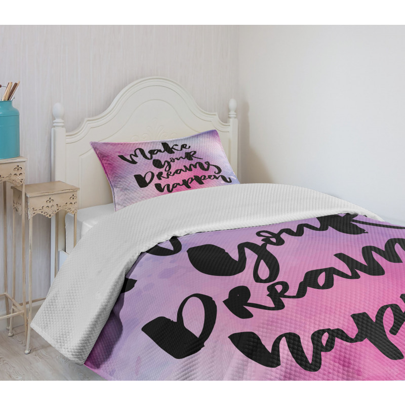 Make Your Dreams Happen Bedspread Set