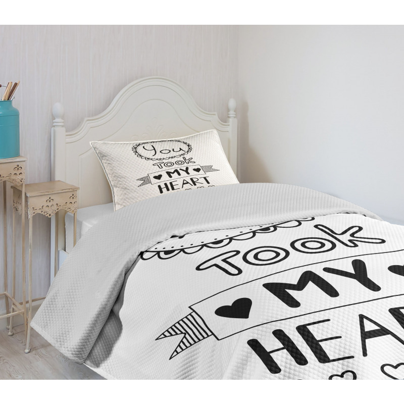 You Took My Heart Saying Bedspread Set