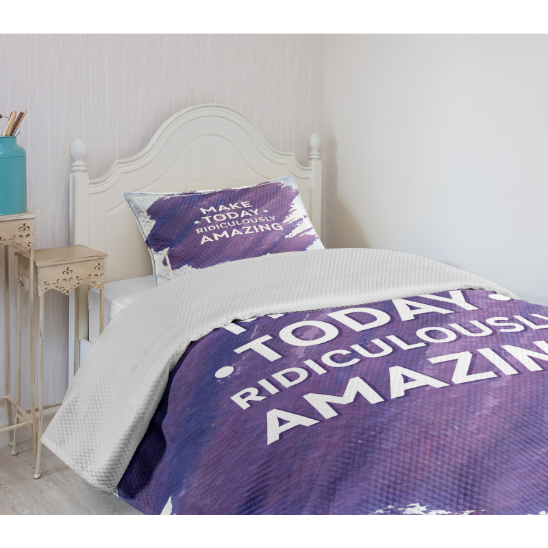 Make Today Text Bedspread Set