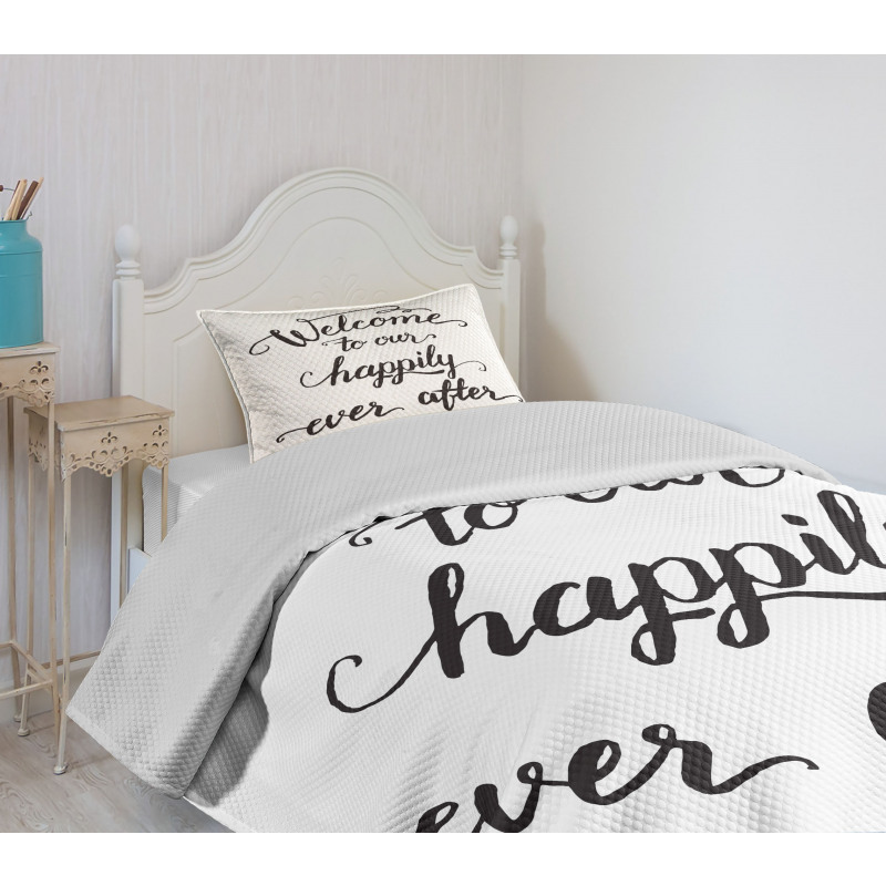 Marry Happily Ever After Bedspread Set