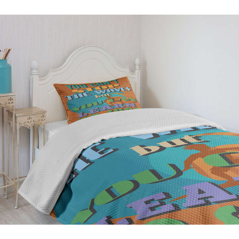 You Can Learn to Surf Bedspread Set