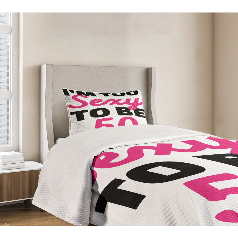 Being 50 Themed Text Bedspread Set