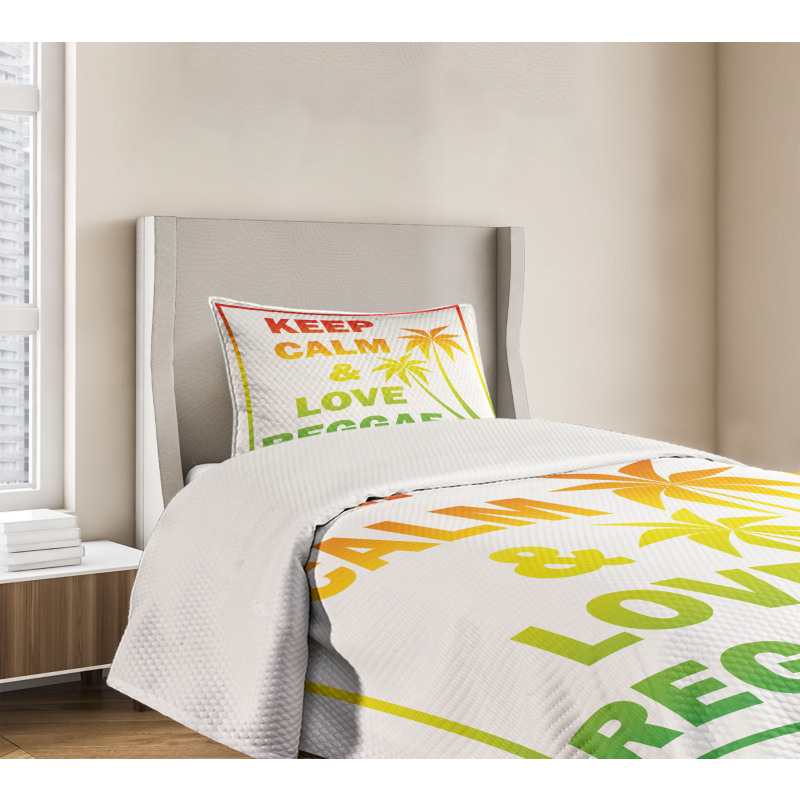 Keep Calm Words Reggae Bedspread Set