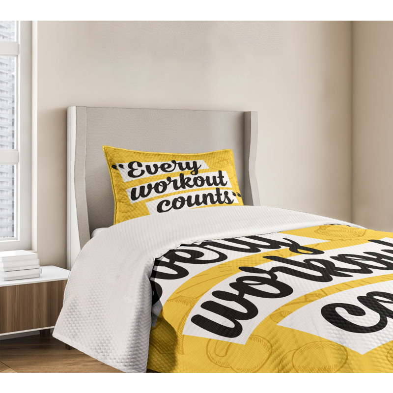 Every Workout Counts Bedspread Set