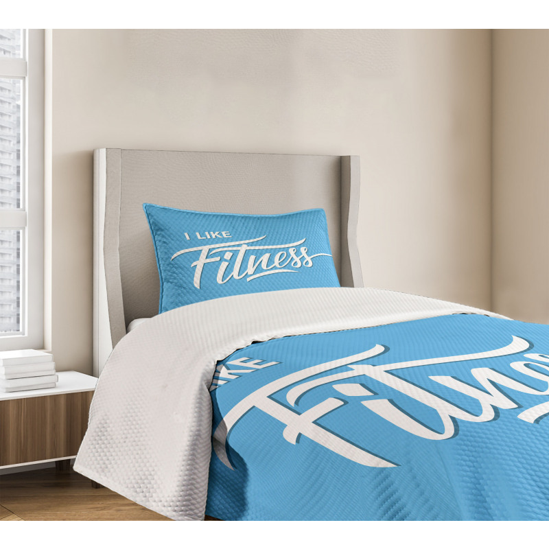 I Like Fitness Words Bedspread Set