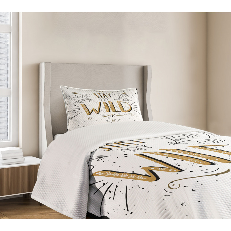 Stay Wild Hand Lettering Bedspread Set