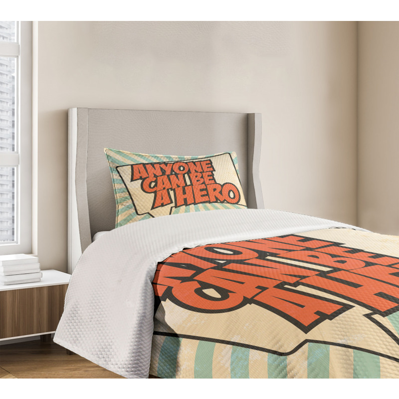 Anyone Can Be a Hero Bedspread Set