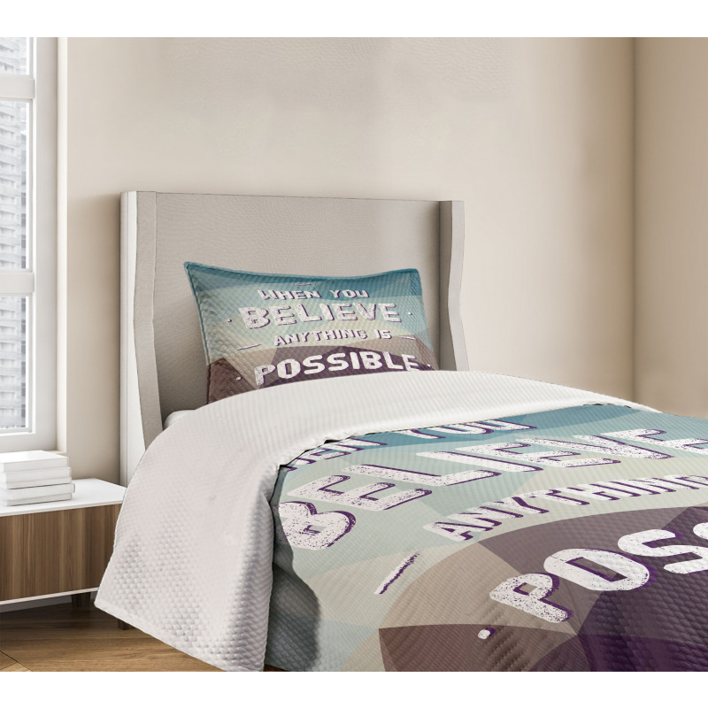 Anything Is Possible Bedspread Set