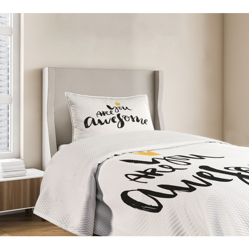 You Are and Crown Bedspread Set