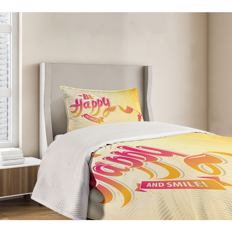 Be Happy and Smile Message Bedspread Set