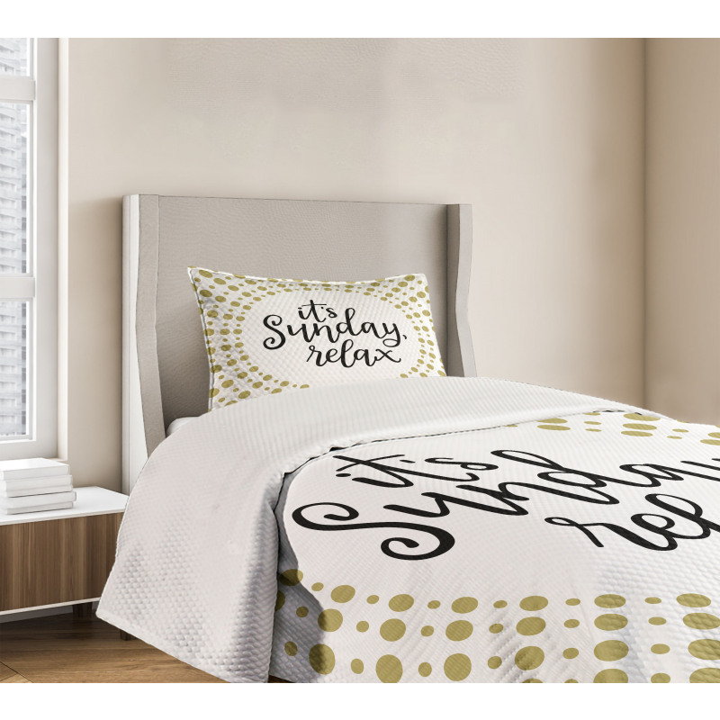 It is Sunday Relax Message Bedspread Set