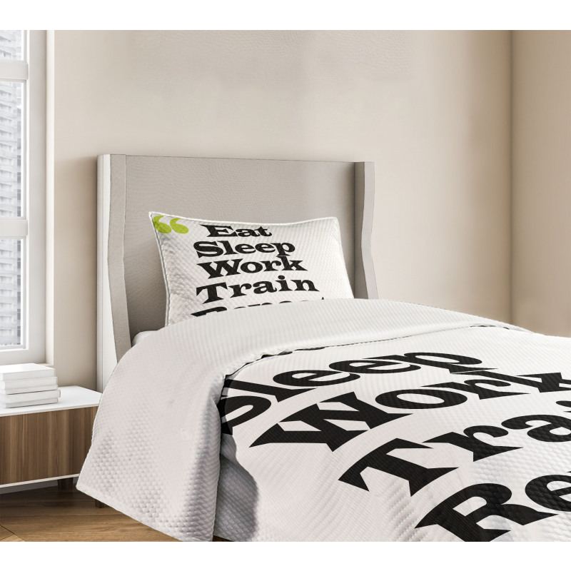 Eat Sleep Work Train Repeat Bedspread Set