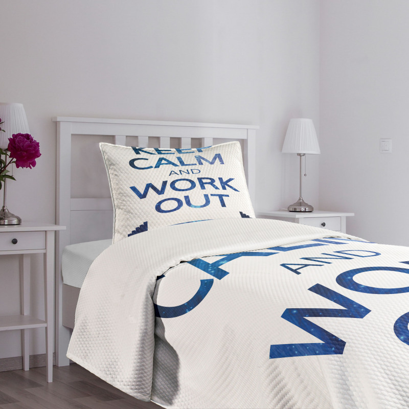 Keep Calm and Work Bedspread Set