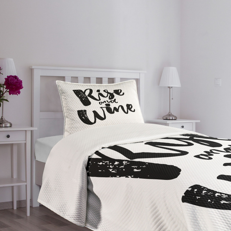 Rise and Wine Words Bedspread Set