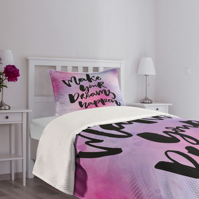 Make Your Dreams Happen Bedspread Set