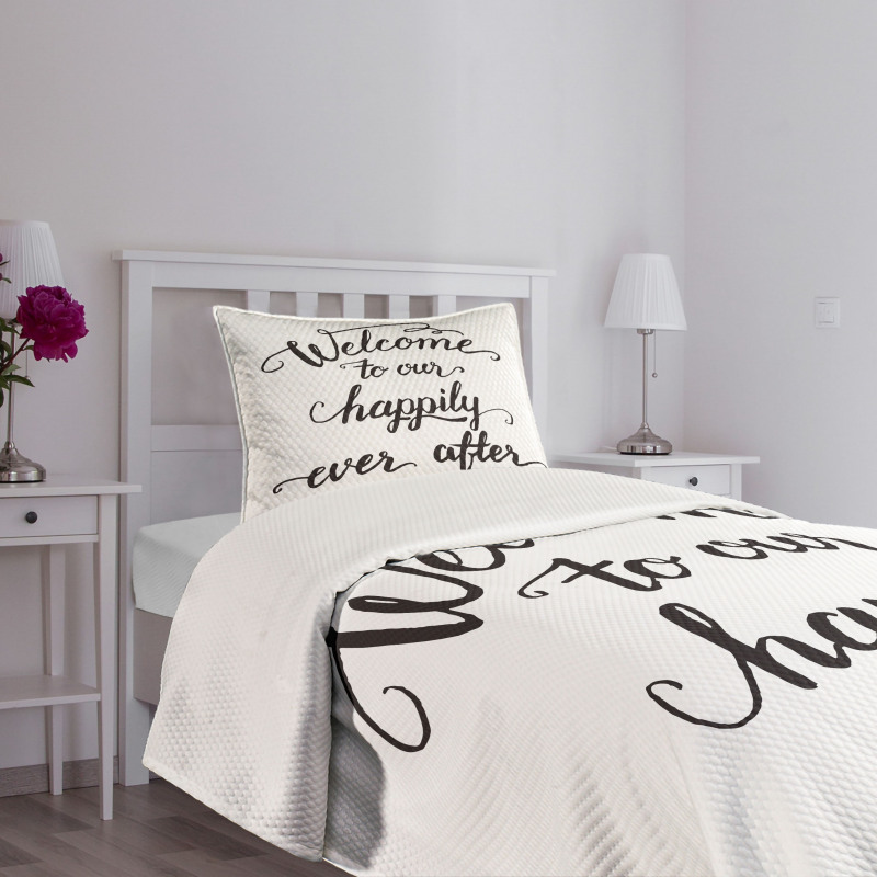 Marry Happily Ever After Bedspread Set
