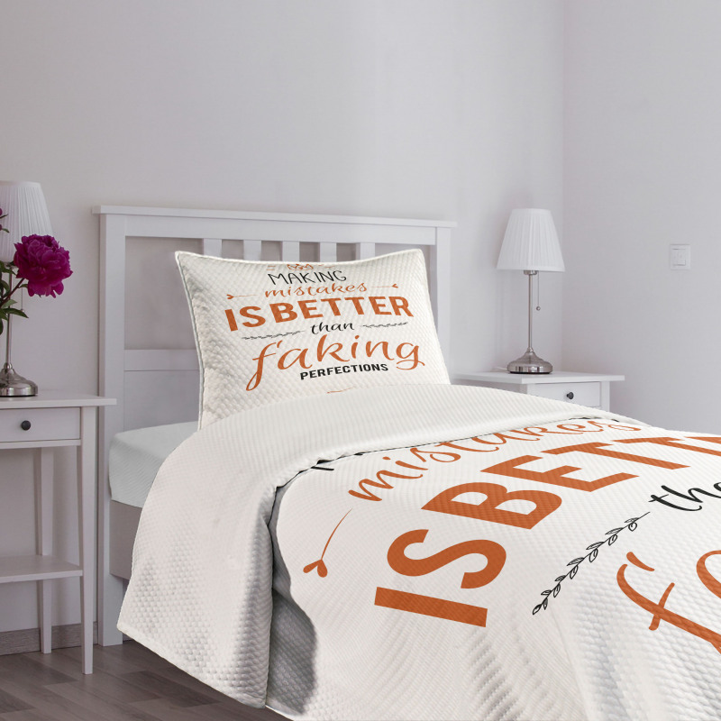 Mistakes and Perfections Bedspread Set