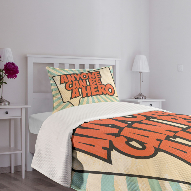 Anyone Can Be a Hero Bedspread Set