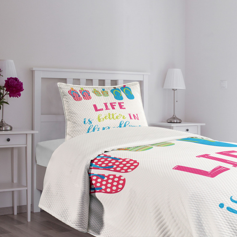 Life is Better in Flip Flops Bedspread Set