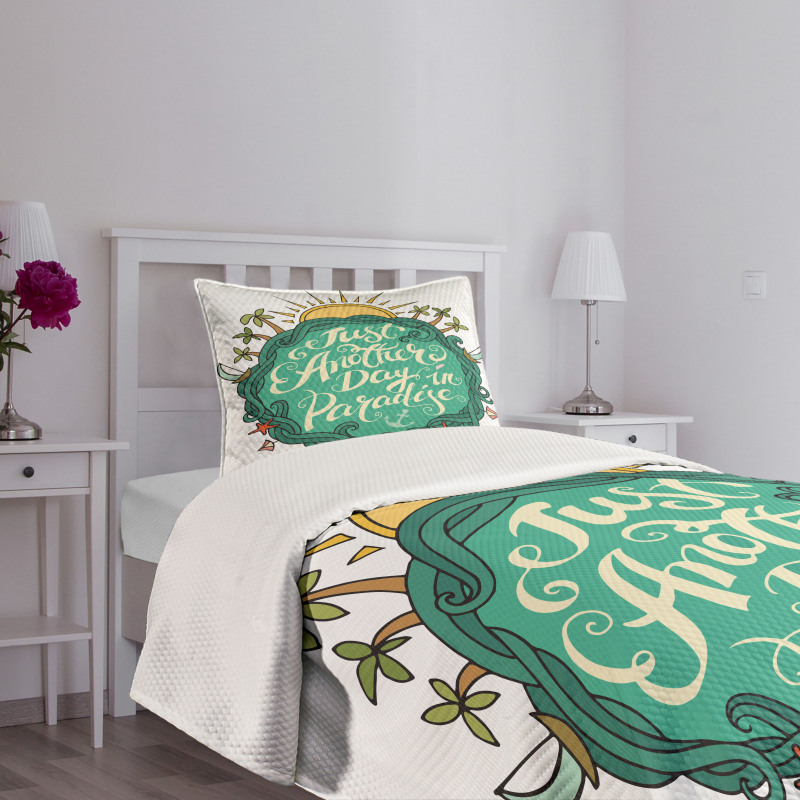 Another Day Paradise Bedspread Set