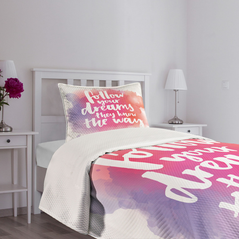 Dreams Know the Way Words Bedspread Set