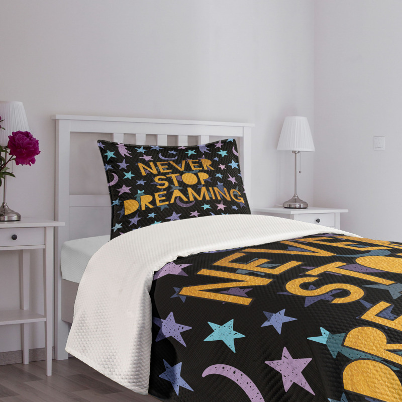 Never Stop Dreaming Stars Bedspread Set