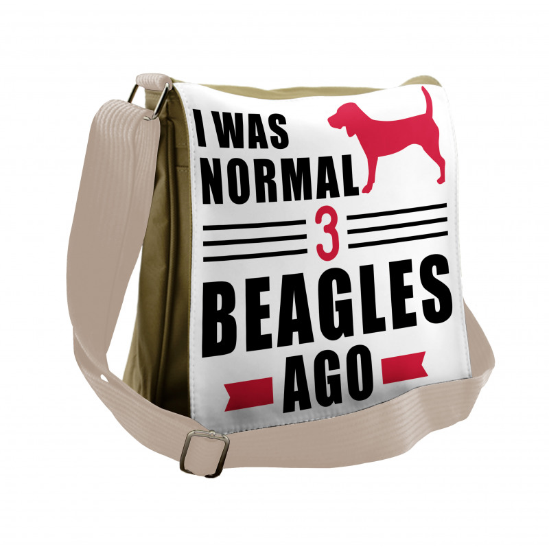 Dog Lover Motto Affection Messenger Bag