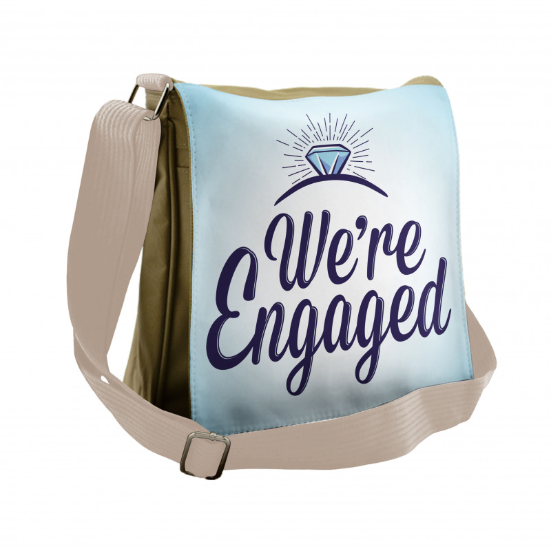 We Are Engaged Messenger Bag