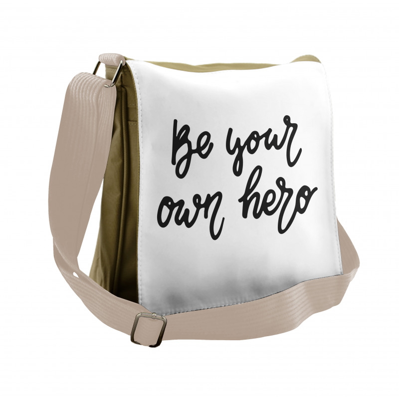 Be Your Own Hero Brave Messenger Bag